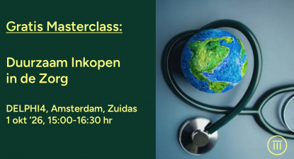 Gratis Masterclass: Duurzaam inkopen in de Zorg